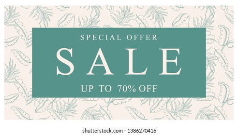 Sale Vector Banner with Palm and Banana Leaves Motif. Floral Vector Sale Illustrations for Web Banner, Social Media Banner, Printing. Now Up to 70% off Discount. Special Offer in a Green Frame
