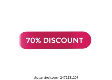 sale vector tag 70% discount template badges.  20, 10, 30, special, price, offer 90, 60, 80, with percent promotion illustration off shop now 70% discount banner design up to, discount,
