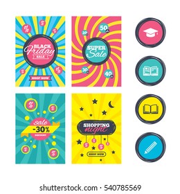 Sale website banner templates. Pencil and open book icons. Graduation cap symbol. Higher education learn signs. Ads promotional material. Vector