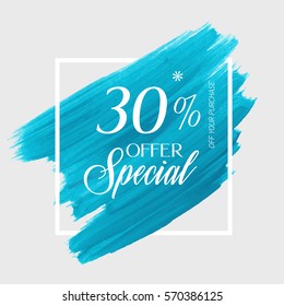 Sale weekend 30% off sign over art brush acrylic stroke paint abstract texture background vector illustration. Perfect watercolor design for a shop and sale banners.