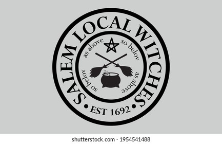 Salem Local Witches Union - Witches Halloween Vector and Clip Art