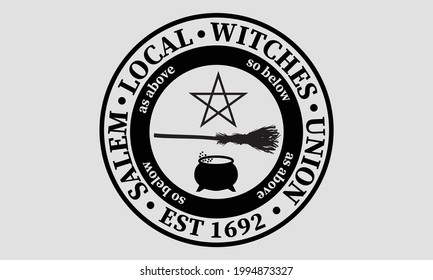 Salem Local Witches Union Halloween Vector and Clip Art