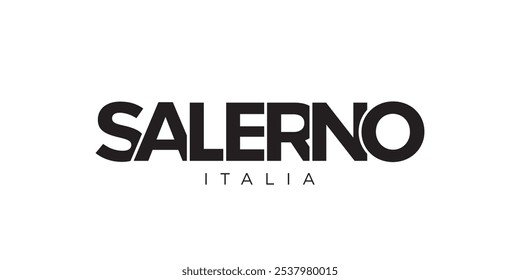 Salerno in the Italia emblem. The design features a geometric style, vector illustration with bold typography in a modern font. The graphic slogan lettering.