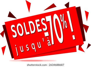 Sales banner with the French expression " Soldes jusqu'à -70% ! " means sales up to -70%