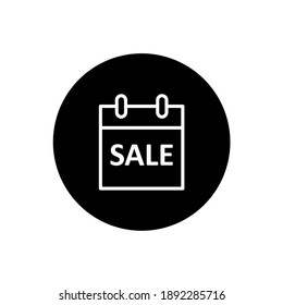 Sales calendar icon in black circular style. Sales calendar symbol. Vector illustration