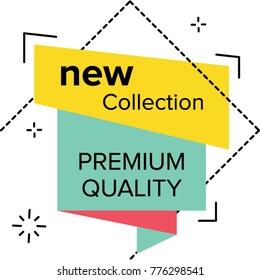 A sales label stating premium quality new collection vector illustration 