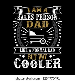 Sales Person Father Day Quote and Saying