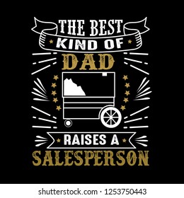 Salesperson Father Day Quote and Saying