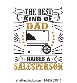 Salesperson Father Day Quote and Saying