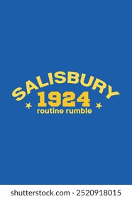 salisbury routine rumble,t-shirt design fashion vector