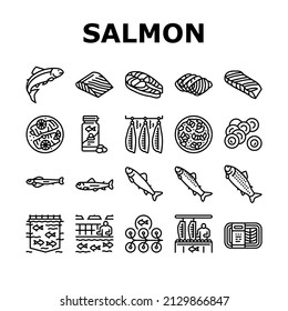 Salmon Fish Delicious Seafood Icons Set Vector. Sashimi And Salmon Fillet Steak, Fresh And Cooked Dish Sea Food, Caviar And Oil Line. Plant Processing And Farming Black Contour Illustrations