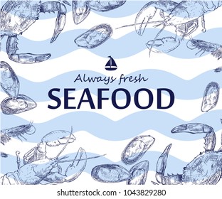 Salmon, tuna fish steak, crab, mussels, oysters, prawn, shrimp,
