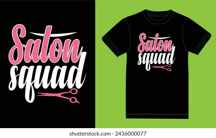 Salon squad t shirt design,