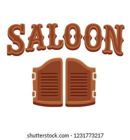 Saloon entrance, western style swinging doors and wooden lettering. Wild West design, isolated vector illustration.