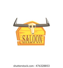 Saloon Sign With Dead Head Drawing Isolated On White Background
