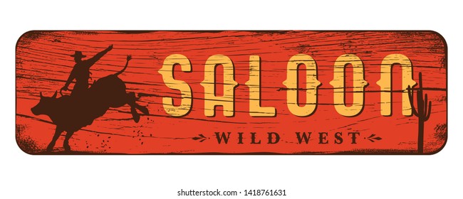 Saloon signboard, silhouette of cowboy riding wild bull, Vector