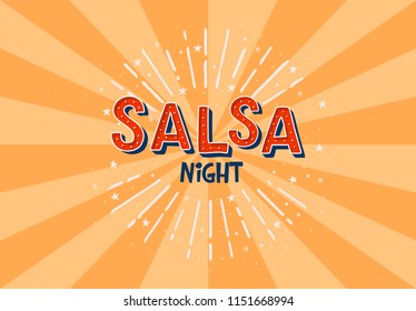 Salsa Night Vector Logotype. Orange Rays Background. Poster For Dance Party, Cards, Banners, T-shirts, Dance Studio.