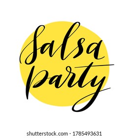 Salsa party hand-drawn lettering  on yellow background for colorful latino salsa party banner. Vector illustration