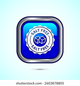 Salt free icon design illustration. No salt sign symbol, Sodium free icon, Blue color square button design