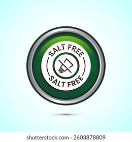 Salt free icon design illustration. No salt sign symbol, Sodium free icon, Green color round button design