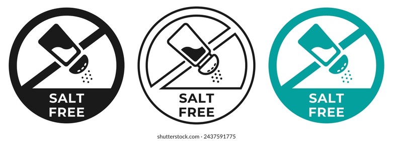 Salt free icon. Low sodium forbidden label. Zero salt ban or prohibition logo, illustration, badge, symbol, stamp, sticker, emblem or seal isolated.