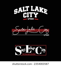 Salt Lake City stylische Slogan Typografie T-Shirt-Design in Vektorgrafik.Kleidung, T-Shirt, Bekleidung und andere Verwendungen.Vektordruck, Typografie, Poster.