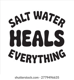 Salt Water Heals Everything is a powerful wellness phrase often linked with relaxation, natural healing, and emotional balance. Discover how salt water supports cleansing, stress relief, skin care, and overall well-being for a healthier, calmer, refreshed lifestyle today now