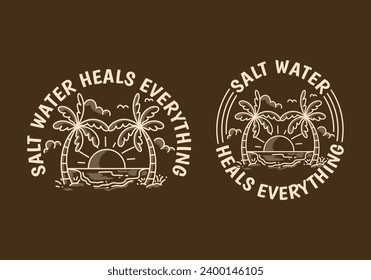 Salt water heals everything. Vintage line art illustration of a beach with big sun