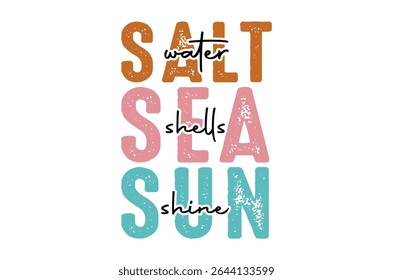 Salt water sea shells, Summer Beach Vector Illustration, summer shirt, beach t shirt quotes,  Retro Summer t shirt Sublimation, Beach Vacation t shirt, Cricut Cut File, Summer Holiday silhouette, Lake