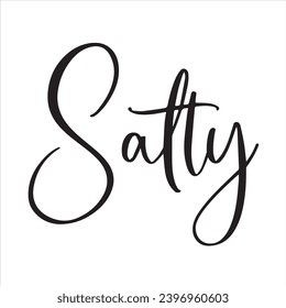 salty background inspirational positive quotes, motivational, typography, lettering design