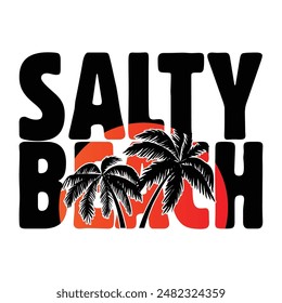 Salty Beach Hello Summer Vacation T shirt Design For Print.