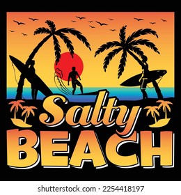 Salty Beach Summer Sublimation SVG T-Shirt Vector Graphic Design. svg