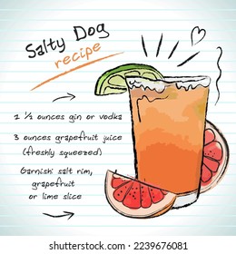 Salty Dog cocktail, vector sketch hand drawn illustration, fresh summer alcoholic drink with recipe and fruits