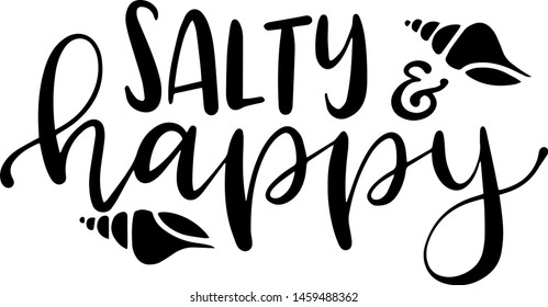 Salty happy decoration for T-shirt