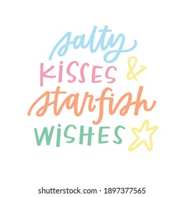 Salty Kisses and Starfish Wishes