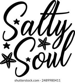 Salty Soul Beach Life Typography Design