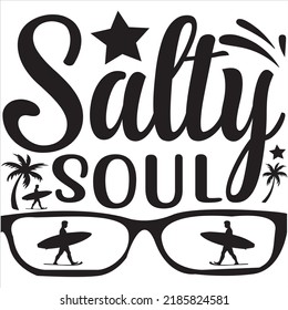 Salty soul, Svg t-shirt design and vector file. svg