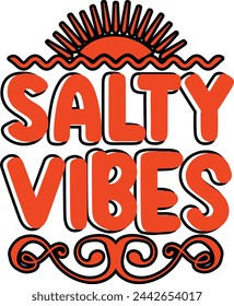 Salty vibes , summer design