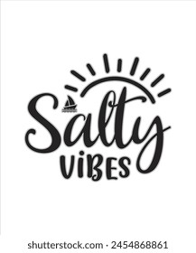 Salty Vibes Summer for typography tshrit Design Print Ready Eps cut file Download.eps
 svg