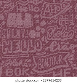 Salute words in different languages on canvas texture seamless