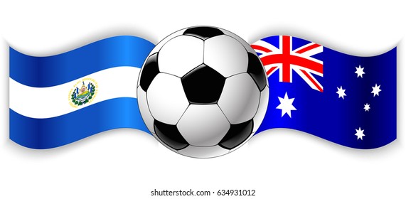 Salvadoran and Australian wavy flags with football ball. El Salvador combined with Australia isolated on white. Football match or international sport competition concept.