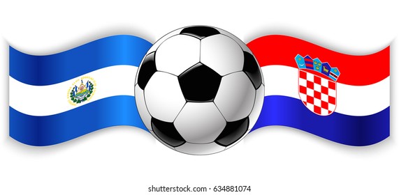 Salvadoran and Croatian wavy flags with football ball. El Salvador combined with Croatia isolated on white. Football match or international sport competition concept.