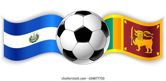 Salvadoran and Sri Lankan wavy flags with football ball. El Salvador combined with Sri Lanka isolated on white. Football match or international sport competition concept.