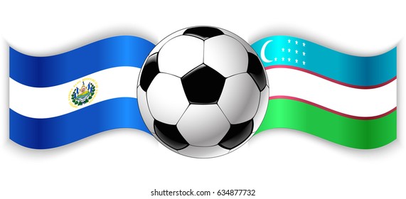 Salvadoran and Uzbek wavy flags with football ball. El Salvador combined with Uzbekistan isolated on white. Football match or international sport competition concept.