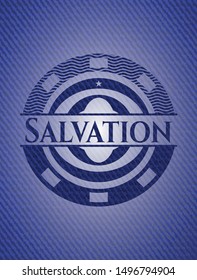 Salvation badge with denim texture. Vector Illustration. Detailed.