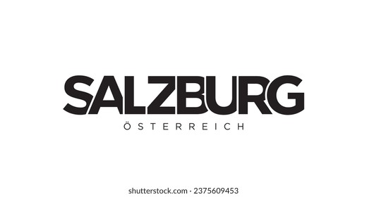 Salzburg in the Austria emblem for print and web. Design features geometric style, vector illustration with bold typography in modern font. Graphic slogan lettering isolated on white background.