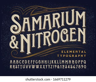 Samarium and Nitrogen ornate font. This original alphabet has a classic Victorian style with modern touches. Ideal for classy or upscale branding, liquor, high fashion, fine personal products, etc.