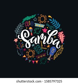 Samba colorful doodle background. Modern brush calligraphy, hand lettering for Rio de Janeiro carnival as banner, card, invitation template. Vector illustration. Beautiful Brazil bright poster design