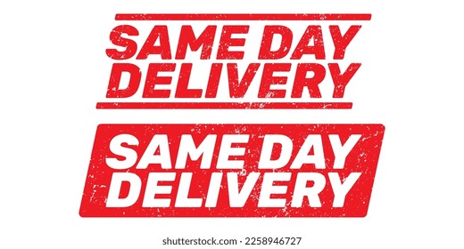 Same day delivery grunge rubber stamp on white background, vector illustration