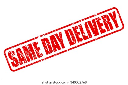 SAME DAY DELIVERY red stamp text on white